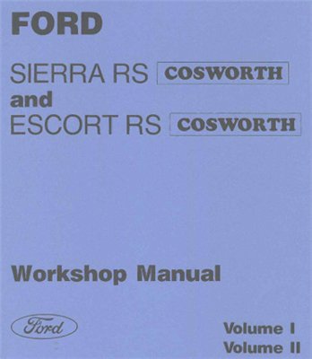Ford Sierra RS & Escort RS.  Оригинальное руководство по ремонту.