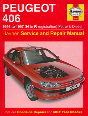 Peugeot 406 Service and Repair Manual. 1996-1997 Haynes.